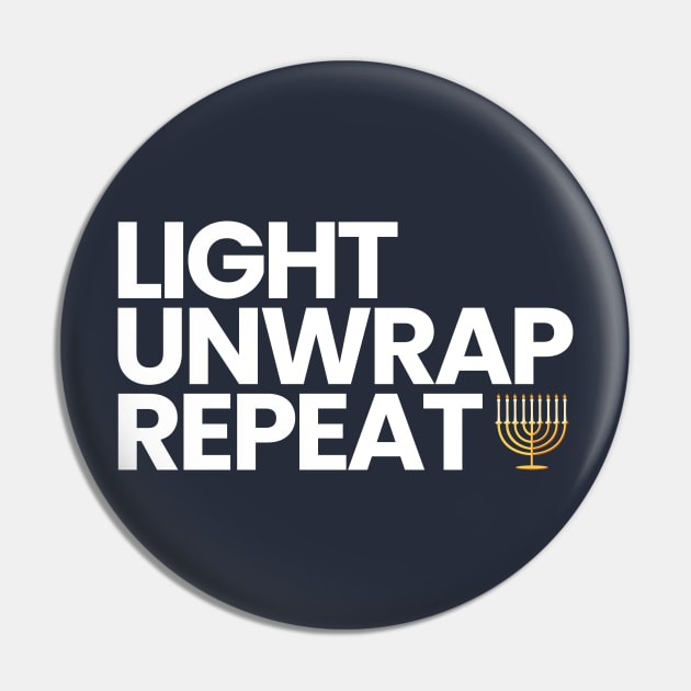 Hanukkah - Light. Unwrap. Repeat. Pin by Shirt for Brains