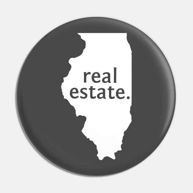 Illinois State Real Estate T-Shirt Pin by Proven By Ruben