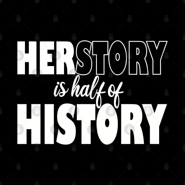 her story is half of history by mdr design