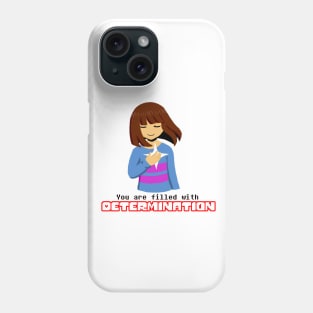 Undertale - Frisk "You Are Filled With Determination" Phone Case