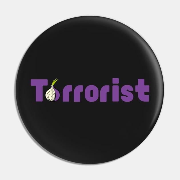 Nerd & Geek - Tor Browser Terrorist Pin by Quentin1984