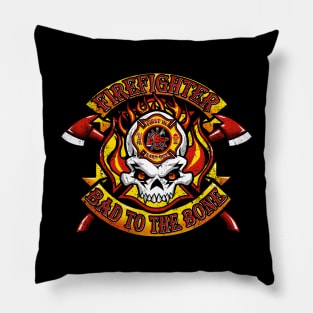 FIREFIGHTER : Bad to the Bone / First In - Last Out Pillow