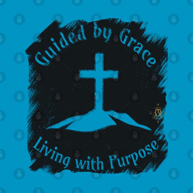 Guided by Grace, Living with Purpose by Tlific