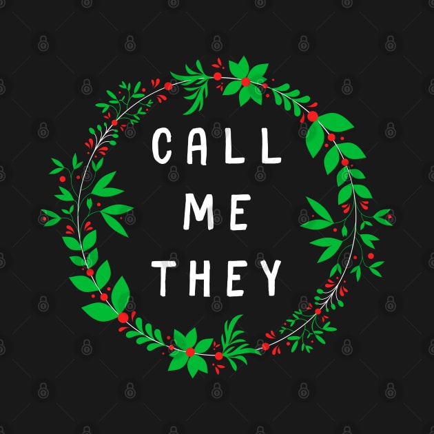 Call Me They [Holiday Wreath] by Call Me They
