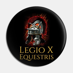 Legio X Equestris Pin