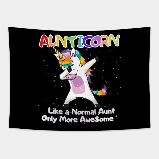 Aunticorn Shirt Like a Normal Aunt Only More Awesome Tapestry by StylishPrinting