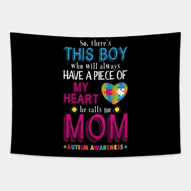 So, There's This boy - He call me Mom' Autism Tapestry by ourwackyhome