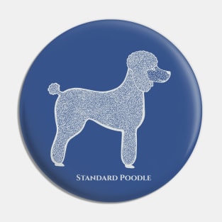 Standard Poodle - hand drawn detailed dog lovers design with text Pin