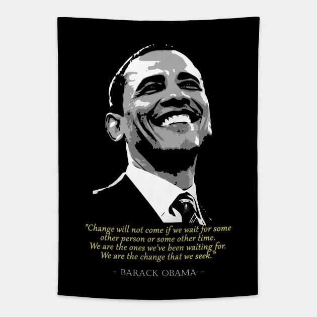 Barack Obama Quote Tapestry by Nerd_art