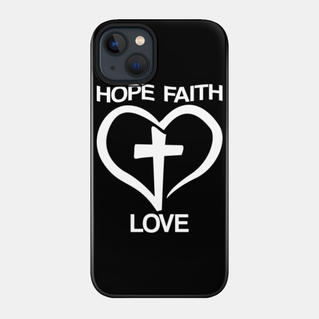 Faith Cross God Relegion Church Christian - Faith - Phone Case