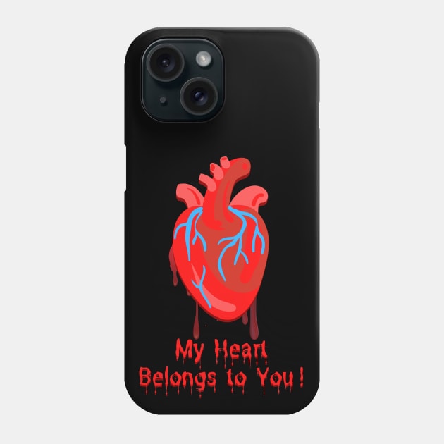 My Heart Belongs to You! Phone Case by TJWDraws