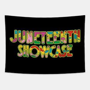 Juneteenth Show Tapestry