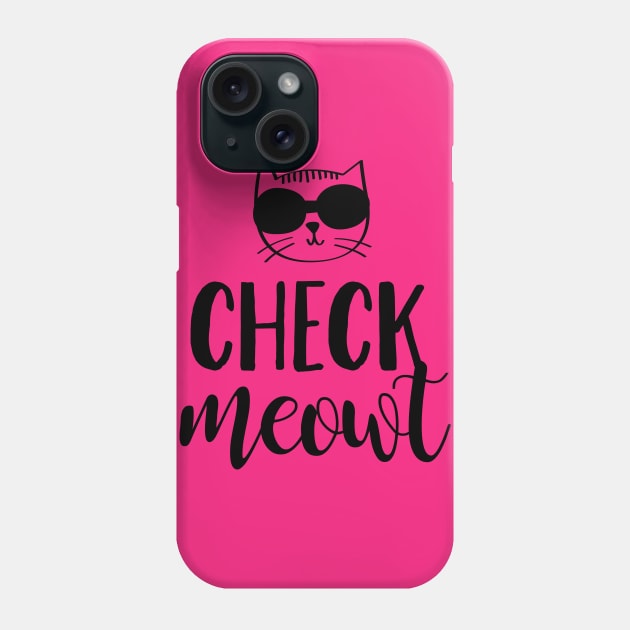 Check Meowt Phone Case by HeatherDee