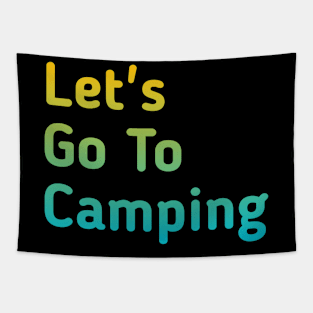 Let's go to Camping Tapestry