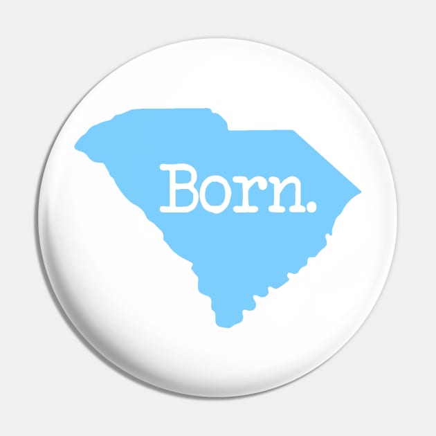 South Carolina Born SC Blue Pin by mindofstate