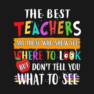 The Best Teachers T-Shirt