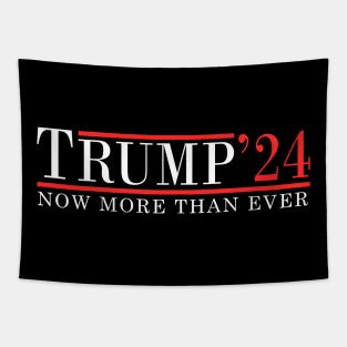 Trump 2024 Now More than Ever Tapestry