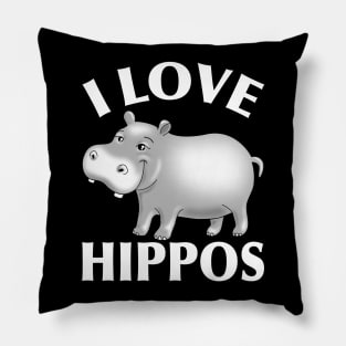 I LOVE HIPPOS Pillow