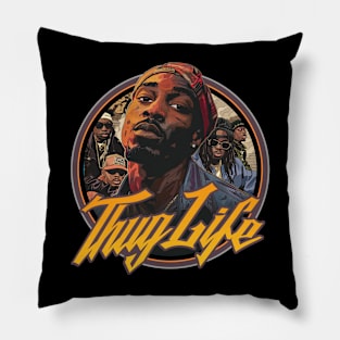 Thug Life Pillow