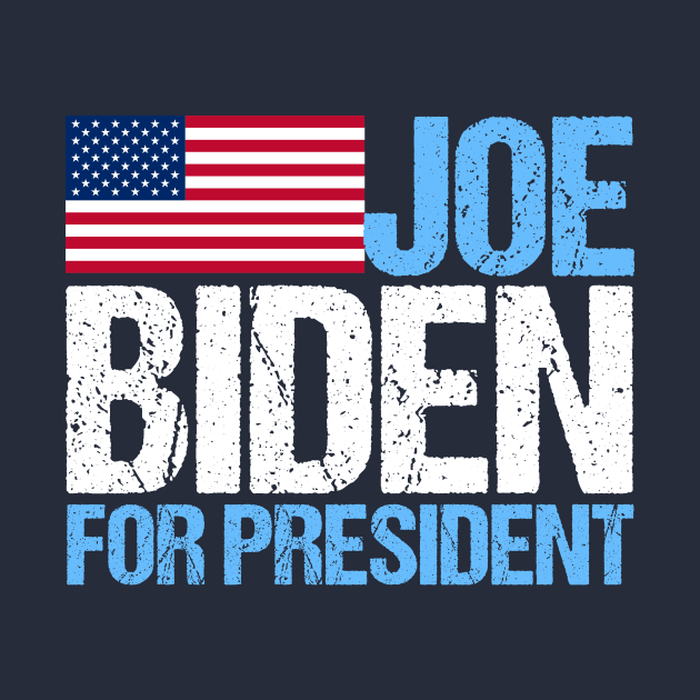 Joe Biden For President by epiclovedesigns