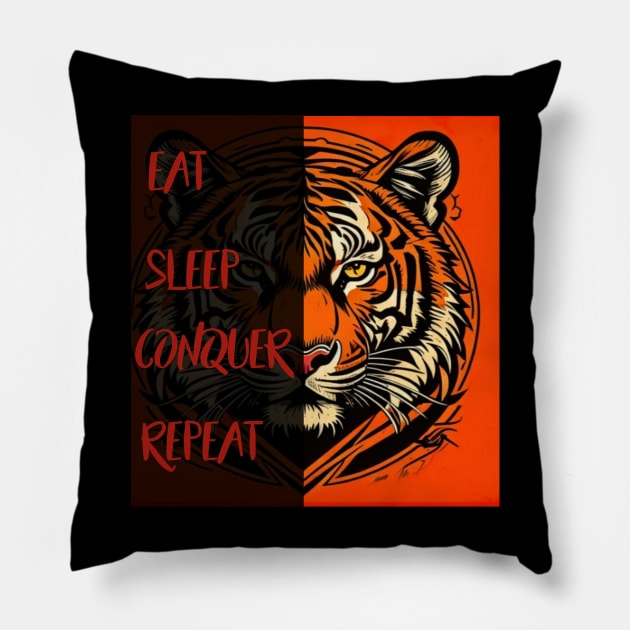Tiger head: eat, sleep, conquer, repeat Pillow by Mkt design