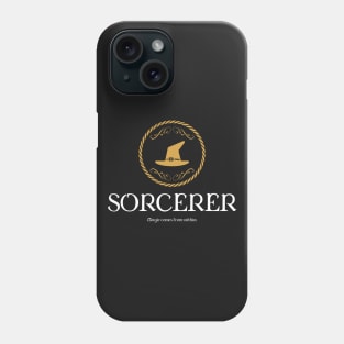 Sorcerer Sorcerers Magic Dungeons Crawler and Dragons Slayer Phone Case