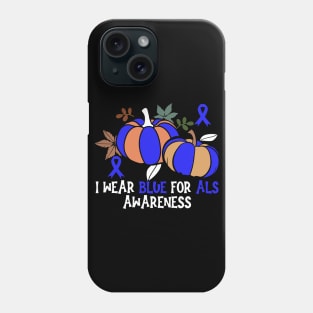 Als Awareness I Wear Blue for Als Awareness Pumpkin Phone Case