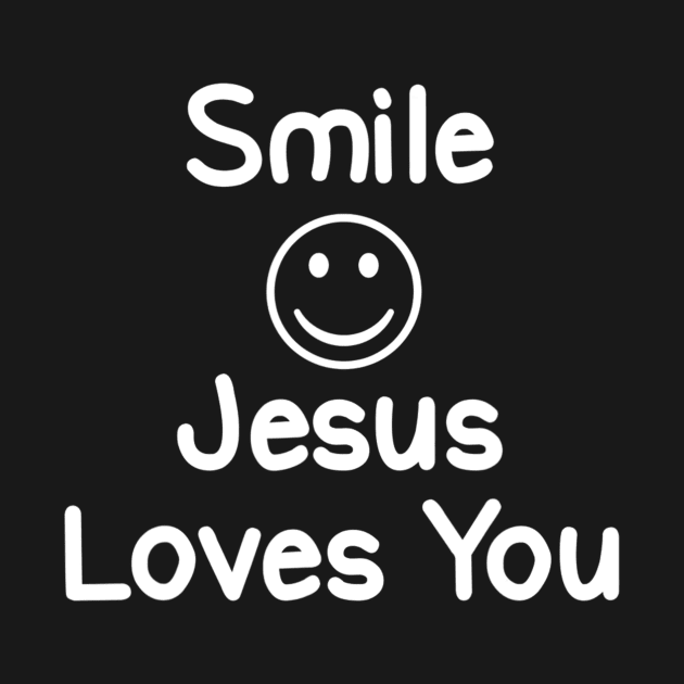 Inspirational Smile Jesus Loves You by HaroldKeller