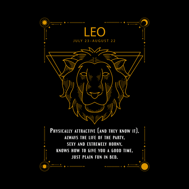 Leo  Zodiac Sygns Symbol With Sexy Personality Quote by TSHIRT PLACE