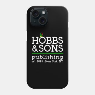 Hobbs and Sons Publishing Phone Case