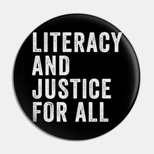 Literacy and Justice for All Pin