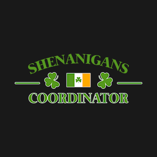 Shenanigans Coordinator Funny Teacher St Patrick's Day T-Shirt