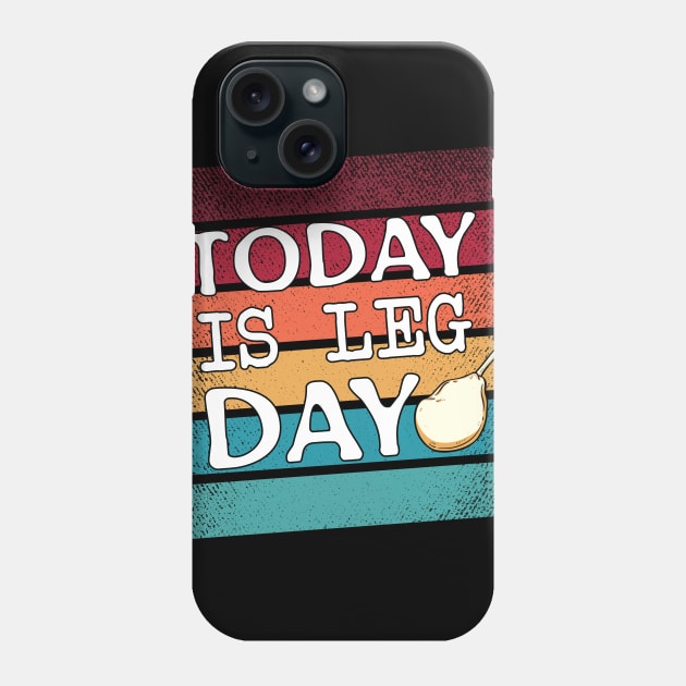 Today is Leg Day, Vintage Turkey Thanksgiving Gifts Phone Case by Chichid_Clothes