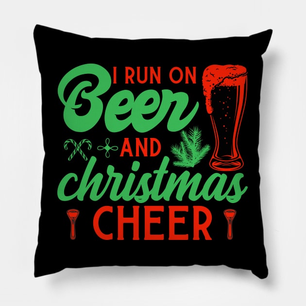 I RUN ON BEER AND CHRISTMAS CHEER Pillow by MZeeDesigns