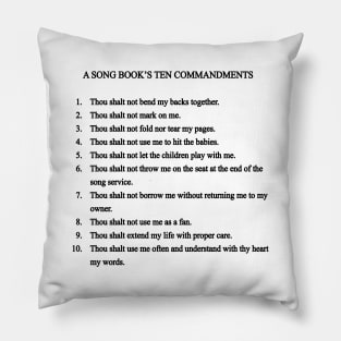 A SONG BOOK'S TEN COMMANDMENTS Pillow