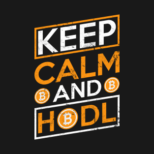 Keep Calm and Hold Bitcoin T-Shirt