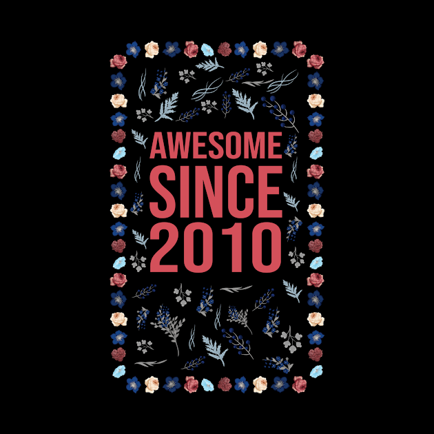 Awesome Since 2010 by Hello Design