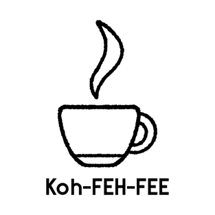 Koh-FEH-FEE T-Shirt