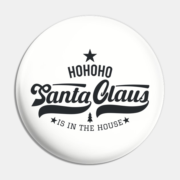 Santa Claus is in the house, Santa Claus College Style, funny Christmas Pin by Boogosh