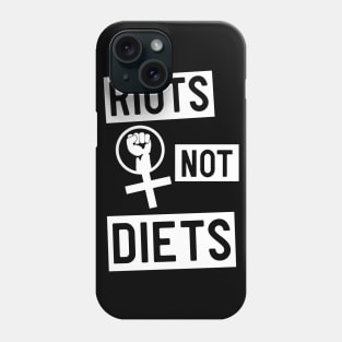 Riots not diets Phone Case