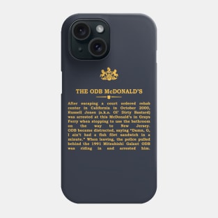 Real Historical Philadelphia - The ODB McDonald's Phone Case