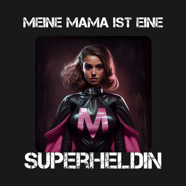 Mama Superheroine - My Mama Is A Superheroine 1 by PD-Store