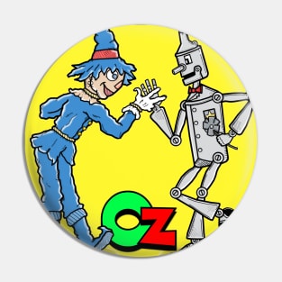 Welcome To Oz Pin