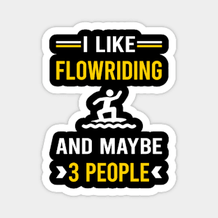 3 People Flowriding Flowboarding Magnet