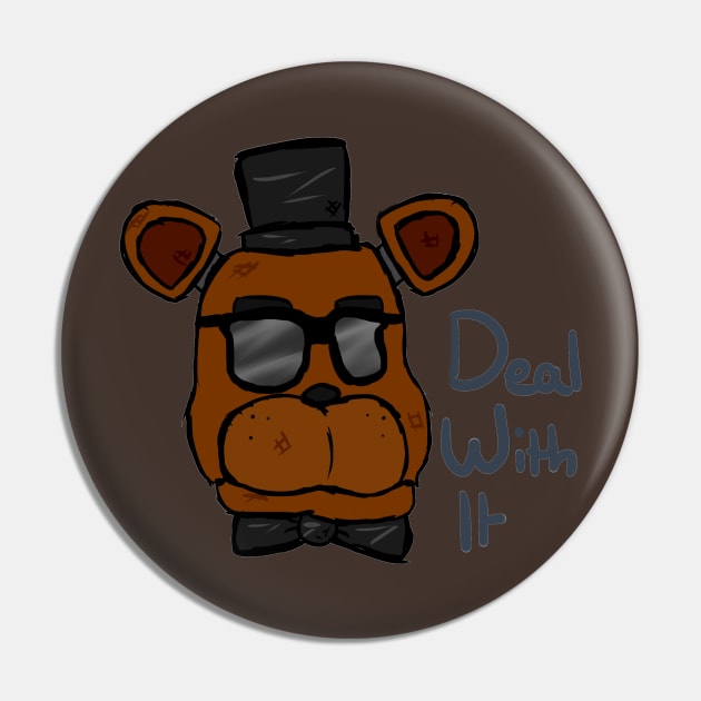 Deal With It Freddy - FNAF Pin by oh_shoot_arts