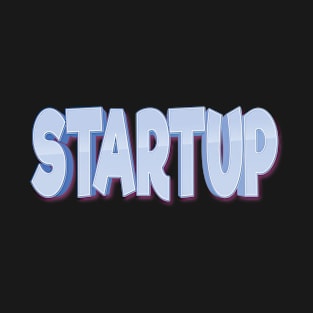 Startup T-Shirt