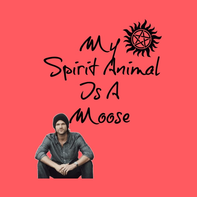 My Spirit Animal is a Moose! by tanyafaye76