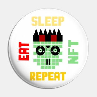 i love NFT ,Eat Sleep Nft Repeat Pin