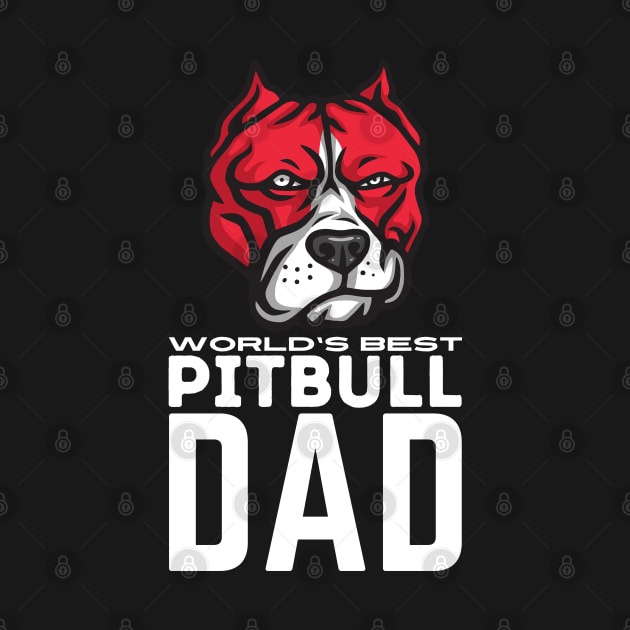 World's Best Pitbull Dad by Outfit Clothing