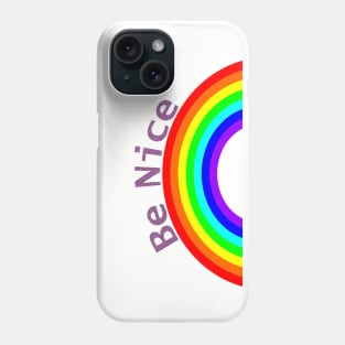 Purple Be Nice Rainbow Self Love Phone Case